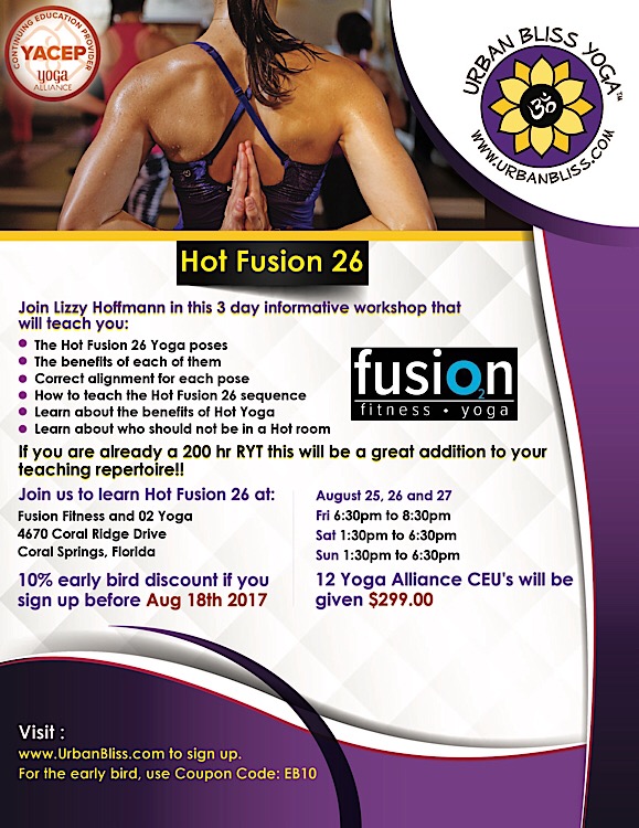 Hot Fusion 26 Yoga Workshop in Coral Springs with Urban Bliss Yoga